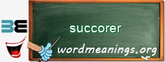 WordMeaning blackboard for succorer